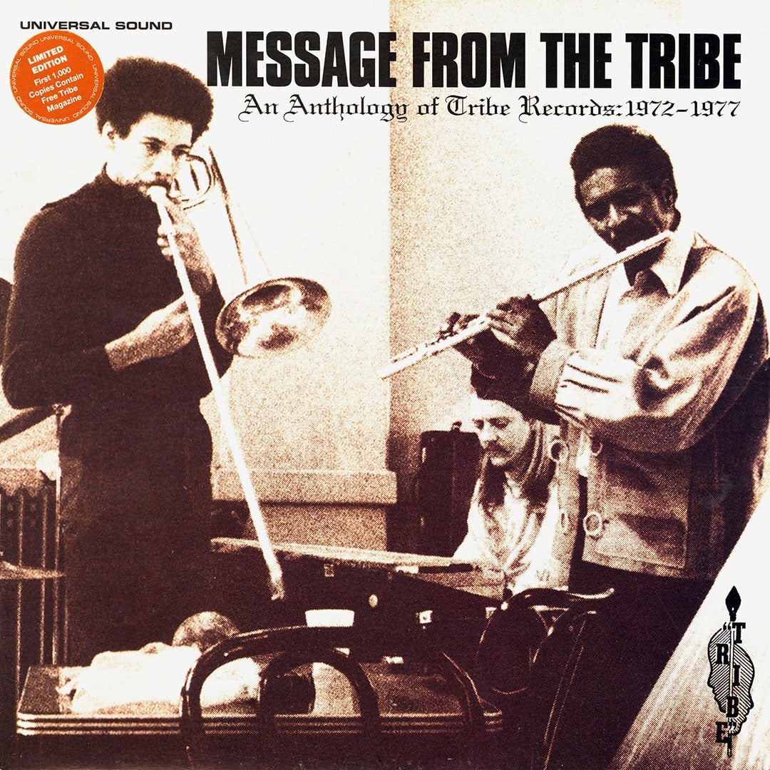 Message From The Tribe: Anthology 1972-77 - compilation