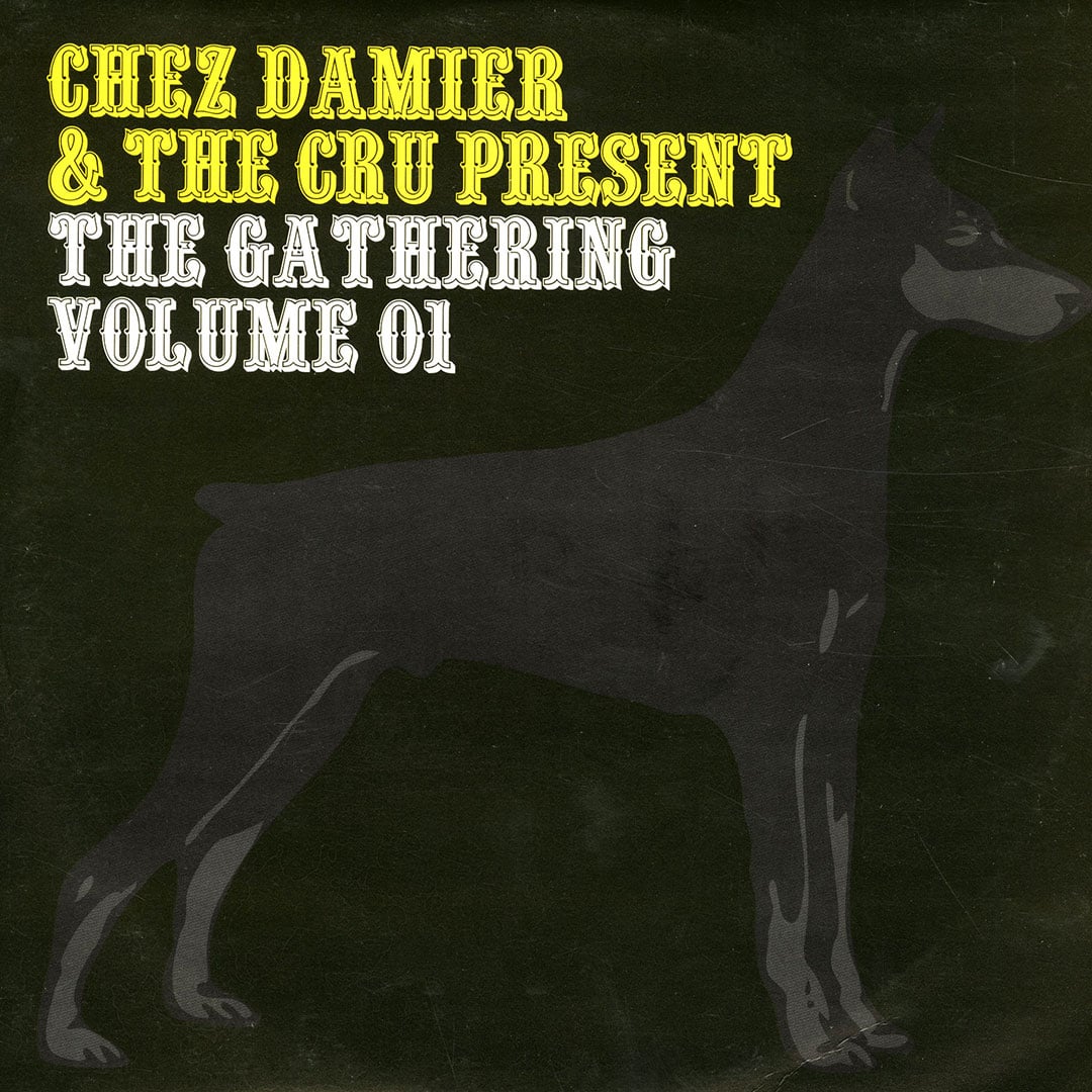 Chez Damier, The Cru - The Gathering 01 - 12