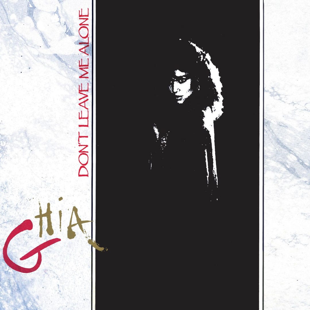 Ghia - Don’t Leave Me Alone - 12