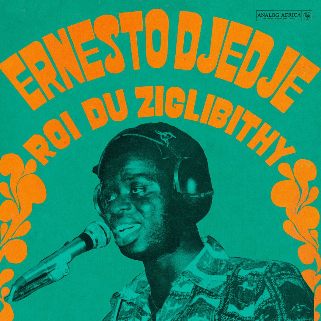 Ernesto Djedje - Roi Du Ziglibithy - 12