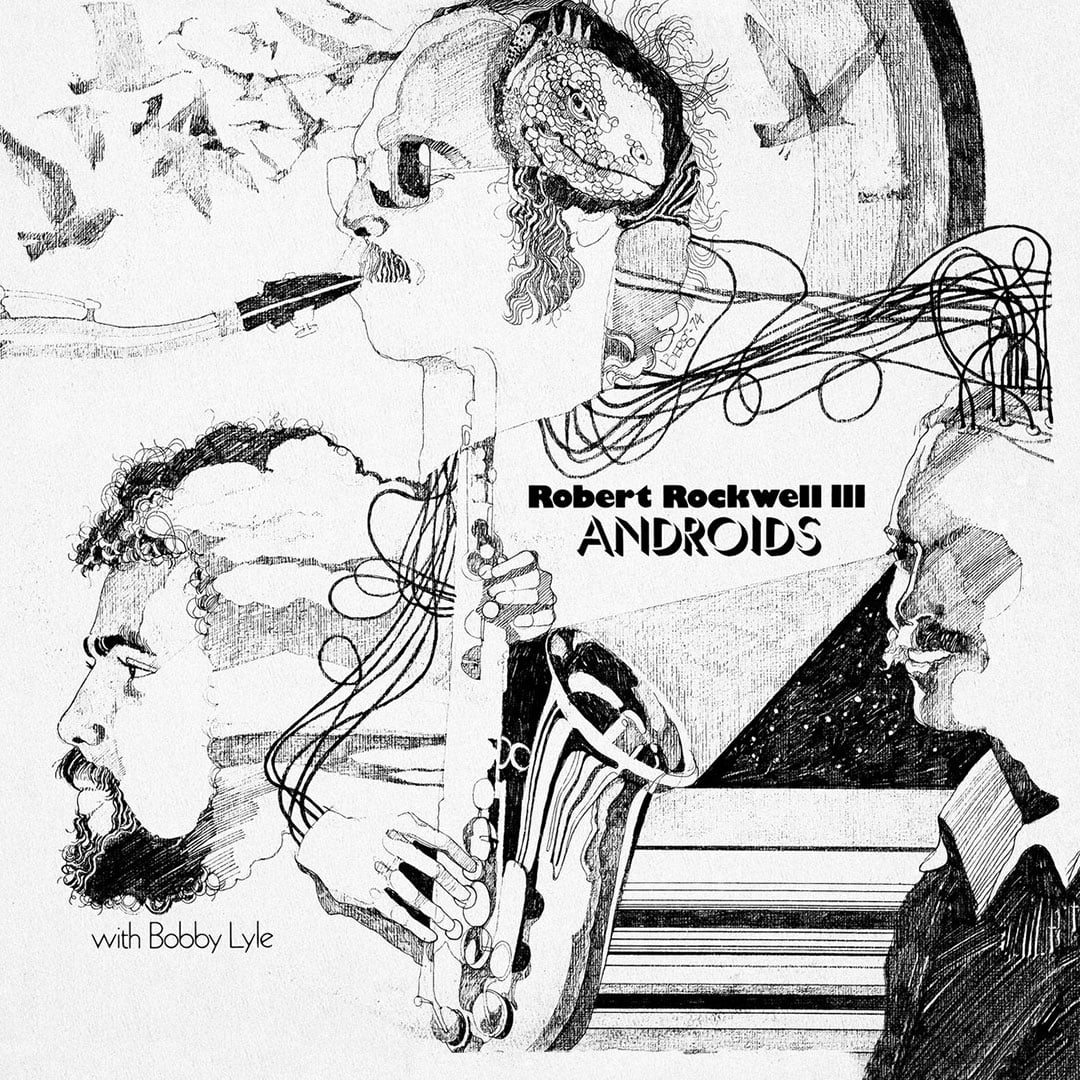 Bobby Lyle, Robert Rockwell III - Androids - lp
