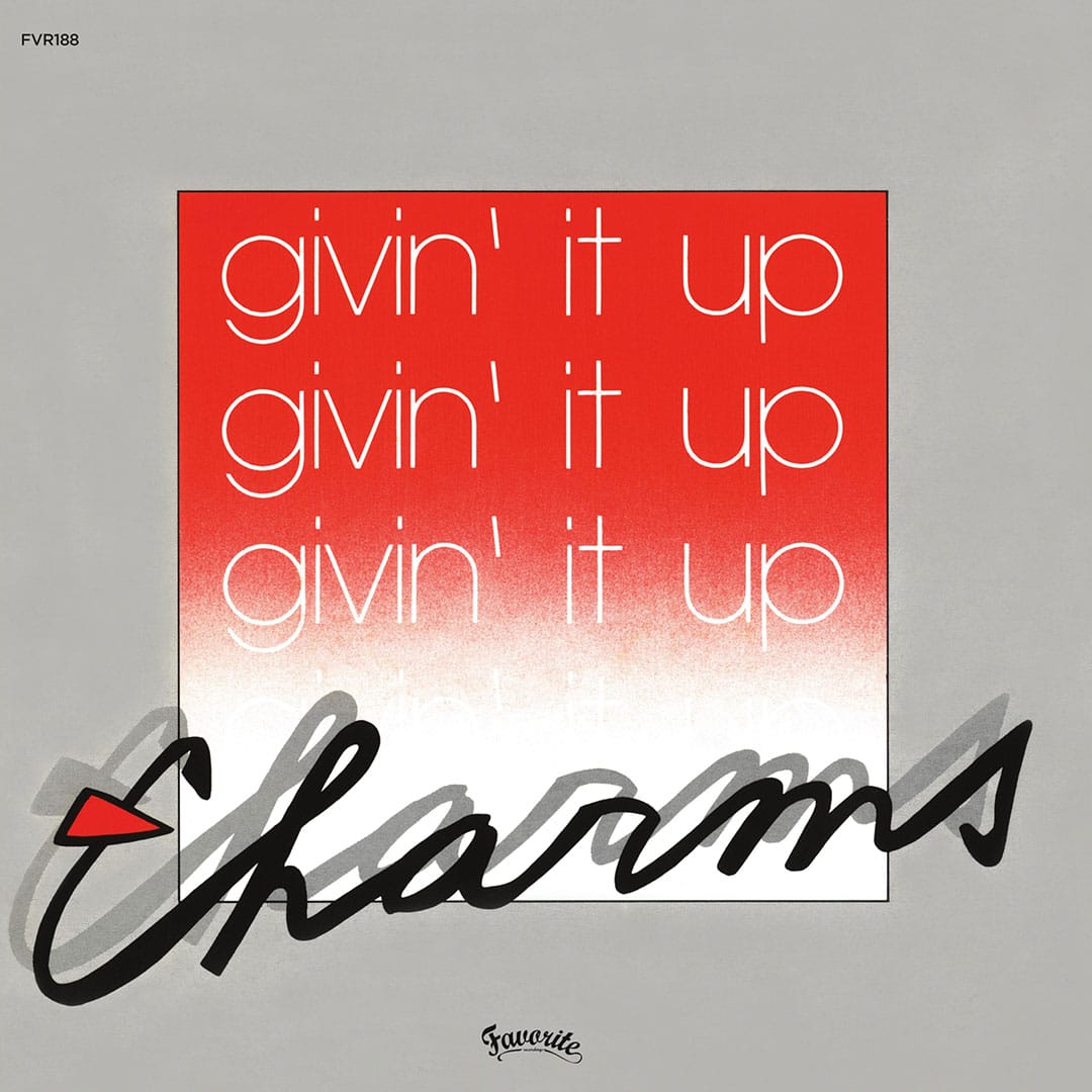 Charms, France-Lise - Givin’ It Up / Pour Moi Ca Va - 7