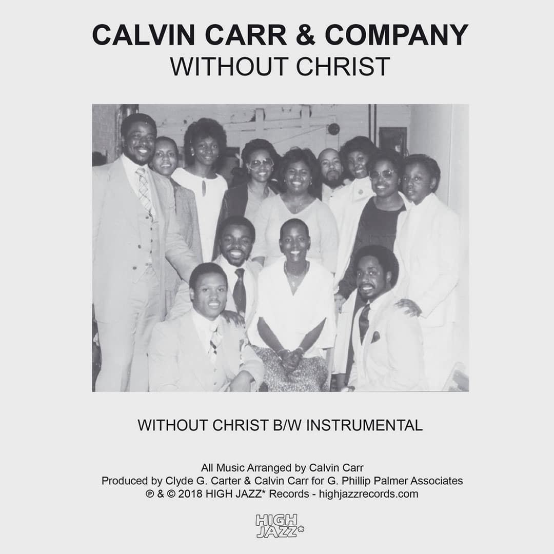 Calvin Carr & Company - Without Christ - 7