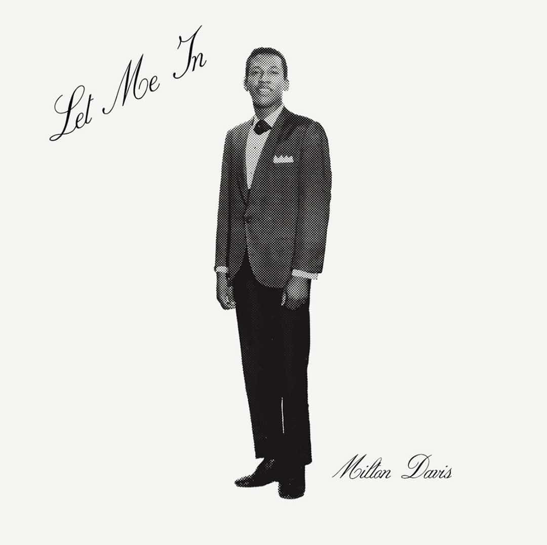 Milton Davis - Let Me In - lp