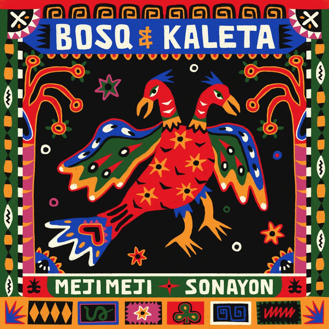 Bosq, Kaleta - Meji Meji / Sonayon - 12