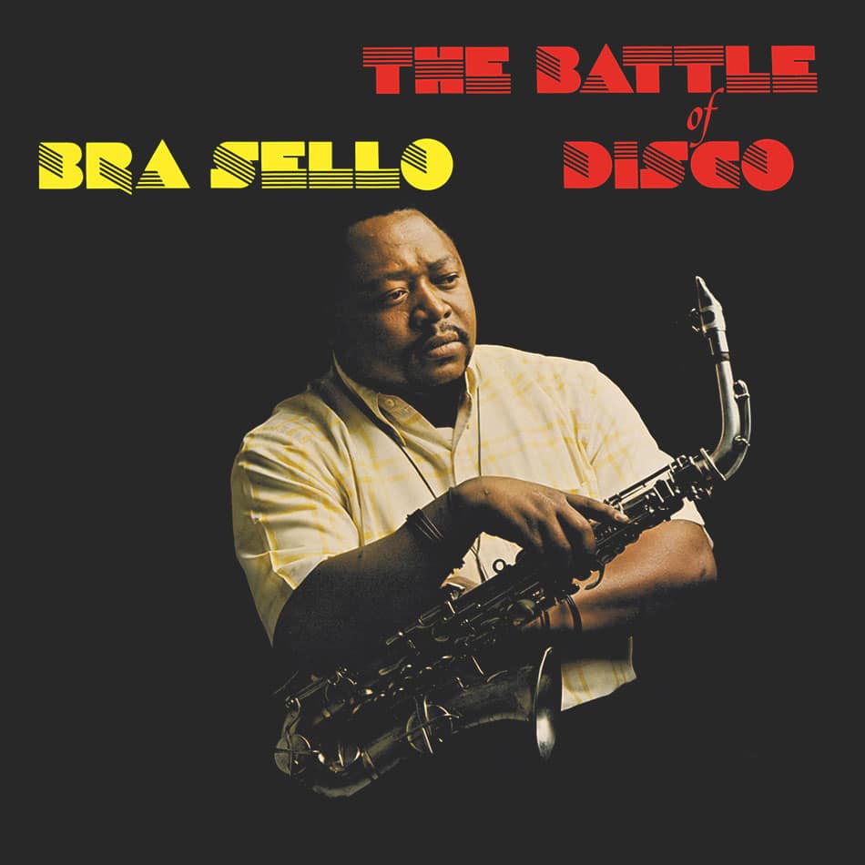 Bra Sello - The Battle Of Disco - lp