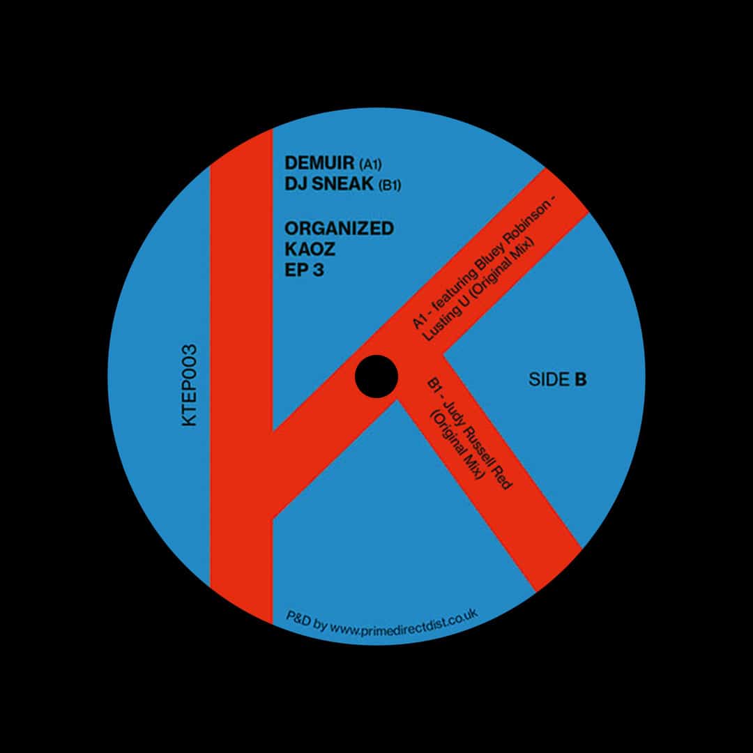 Demuir, DJ Sneak - Organized Kaoz EP 3 - 12