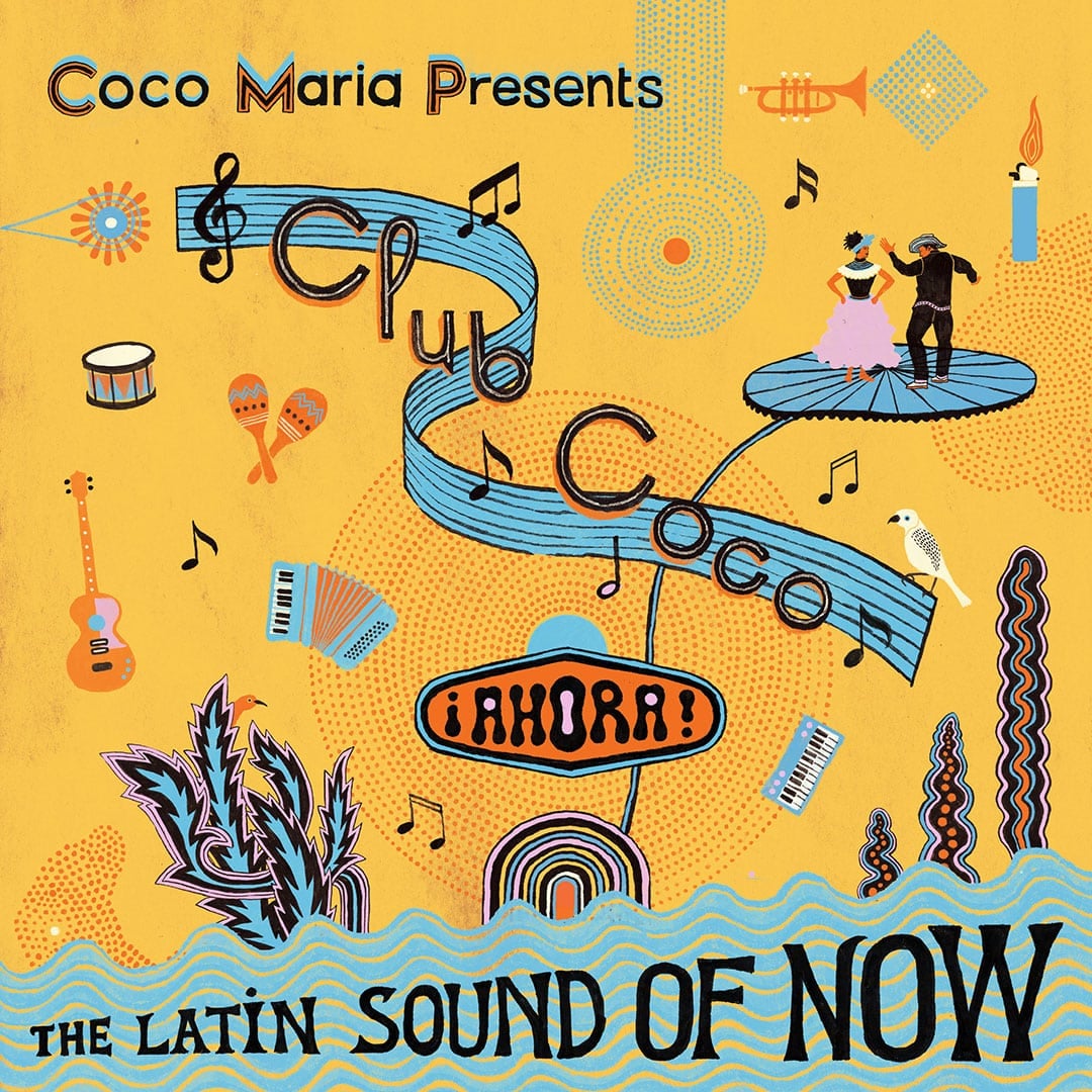 Club Coco: Ahora! The Latin Sound of Now - lp