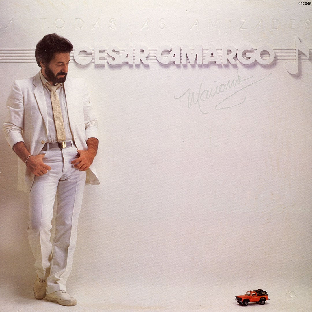 Cesar Camargo Mariano - A Todas As Amizades - lp