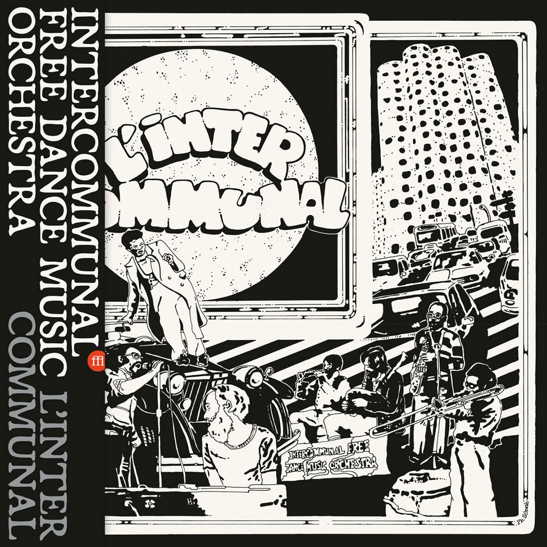 Inter Communal Free Dance Music Orchestra - L’Inter Communal - lp