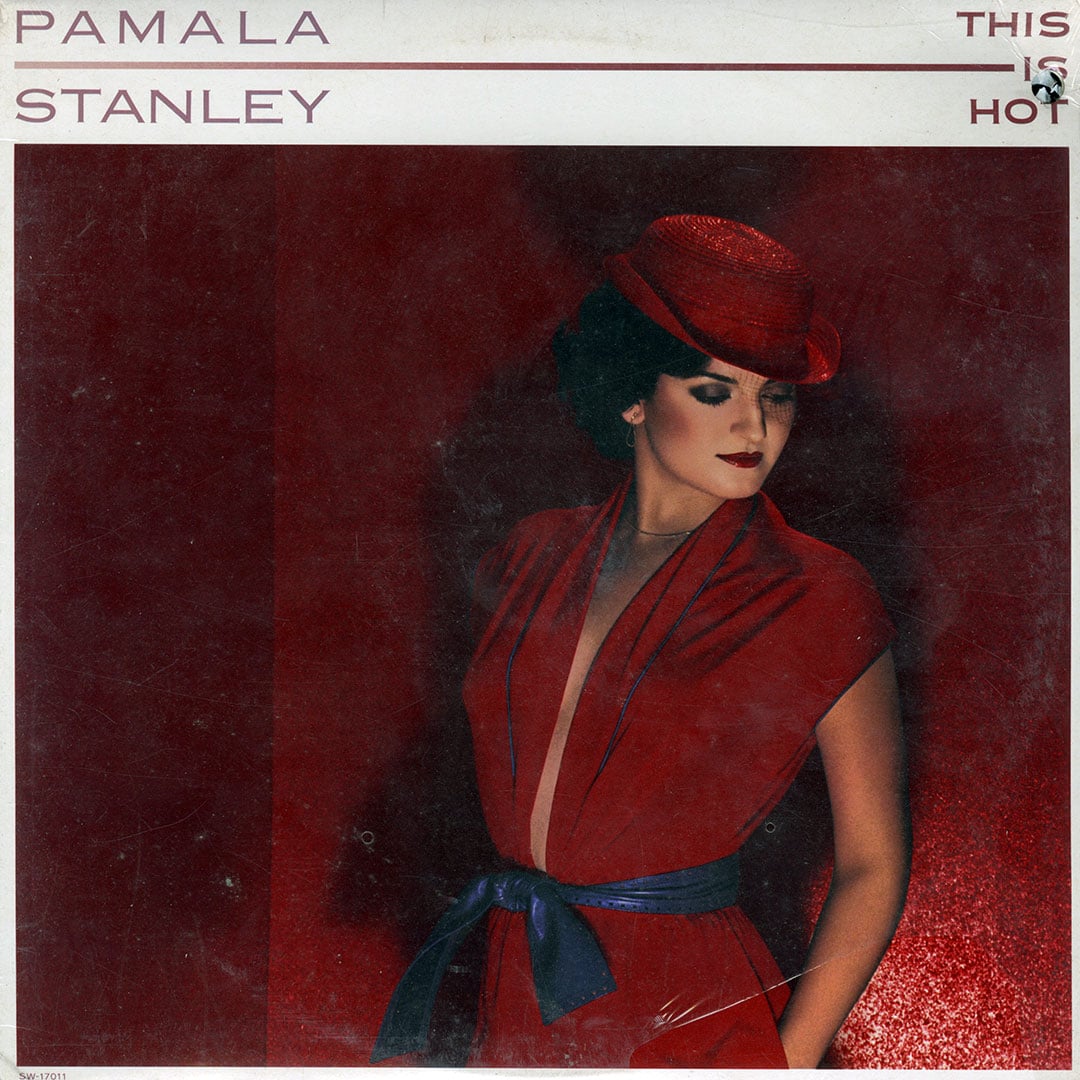 Pamala Stanley - This Is Hot - lp