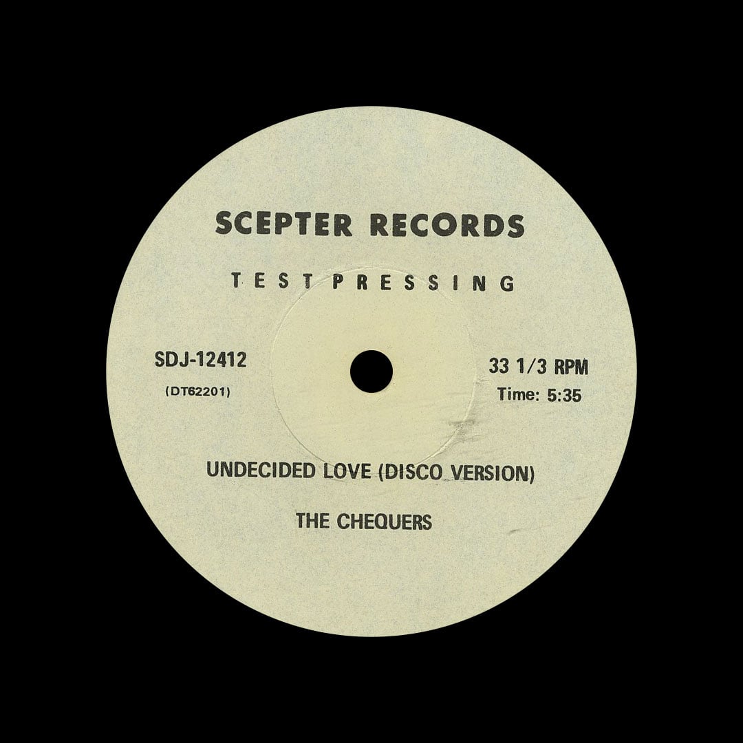 The Chequers - Undecided Love (Disco Version) - 12