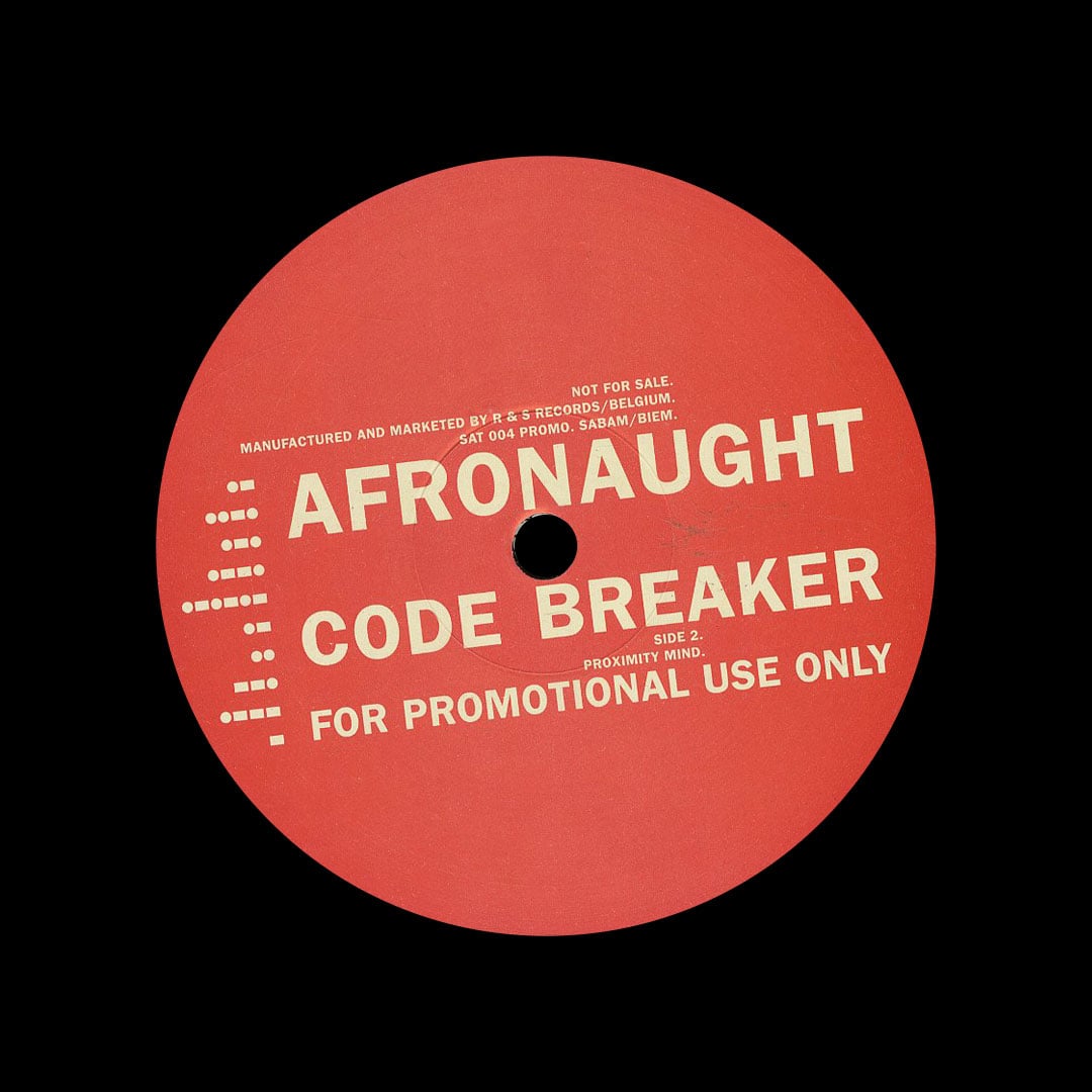 Afronaught - Code Breaker / Proximity Mind - 12