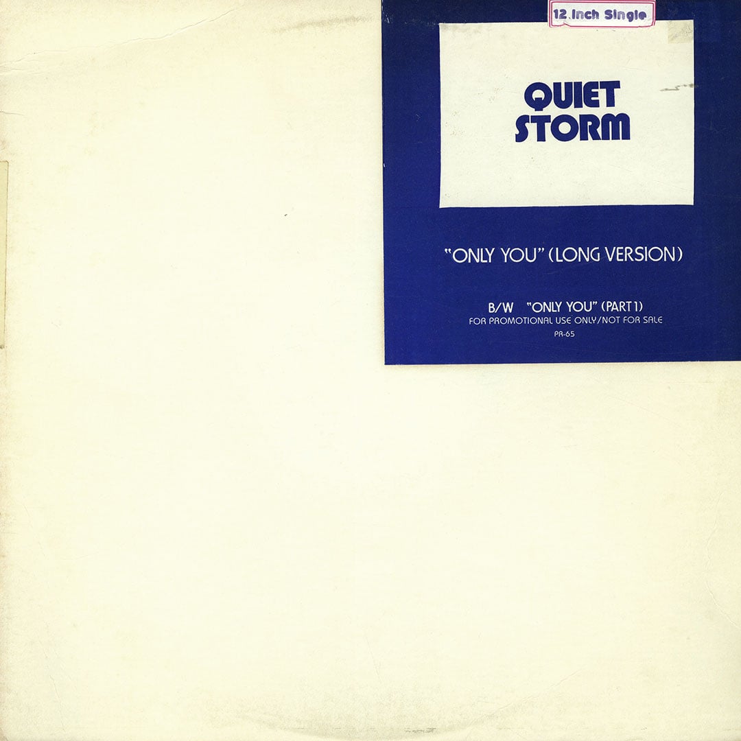Quiet Storm - Only You - 12