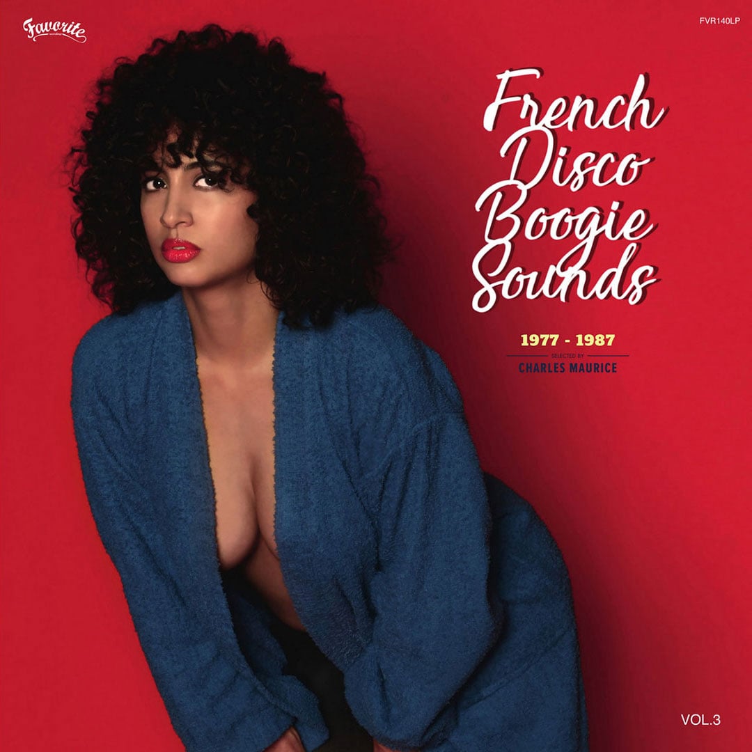 French Disco Boogie Sounds Vol. 3 1977-87 - 2xlp