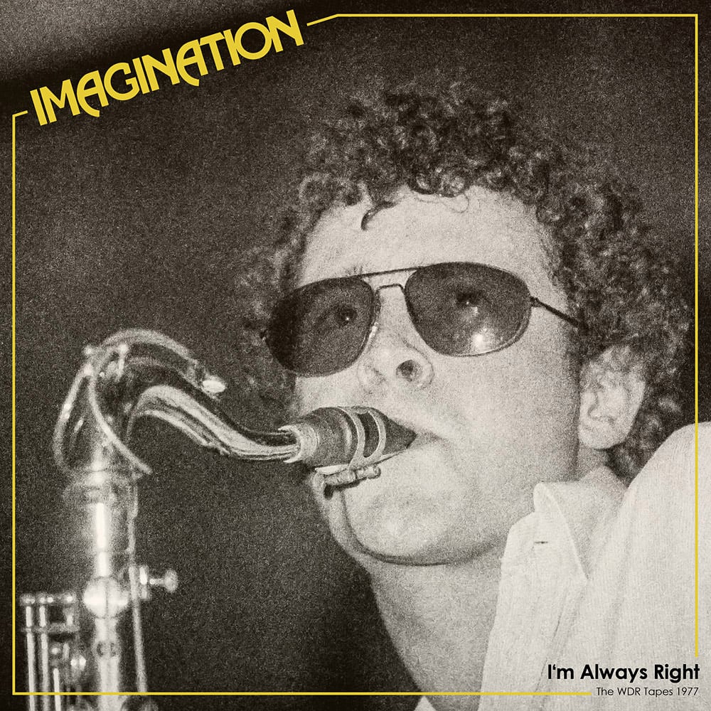 Imagination - I’m Always Right: The WDR Tapes 77 - lp