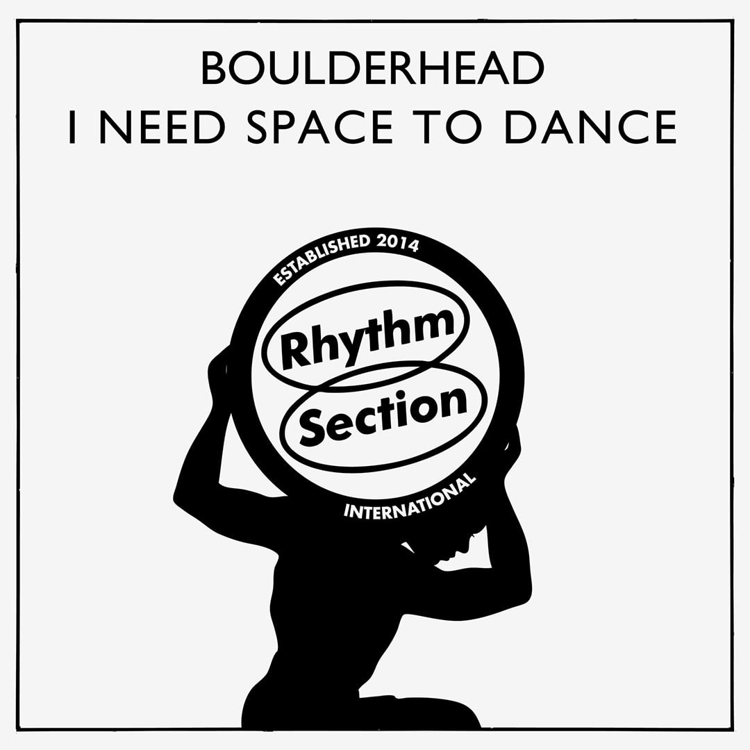 Boulderhead - I Need Space To Dance - 12