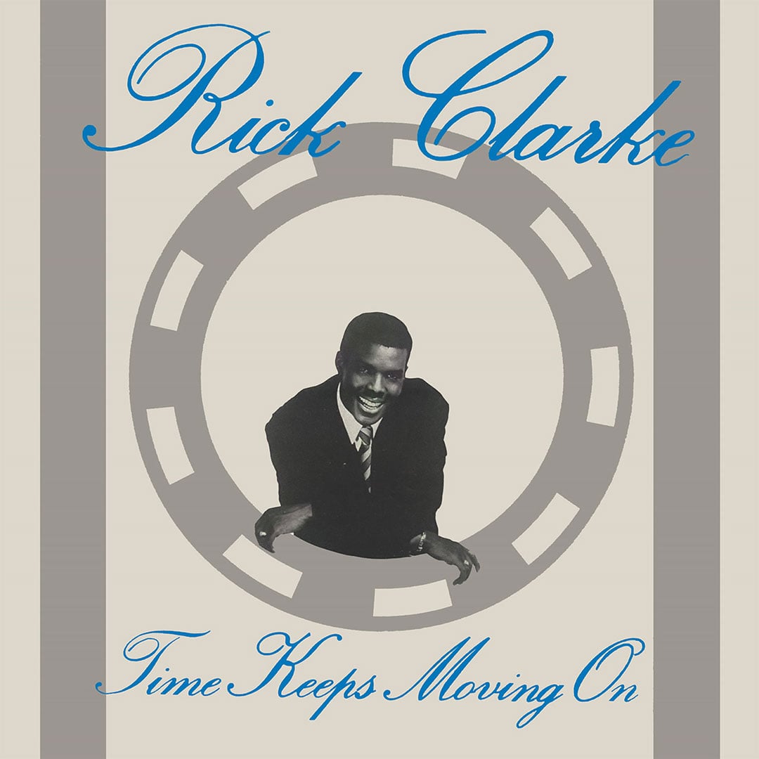 Rick Clarke - Time Keeps Moving On - lp