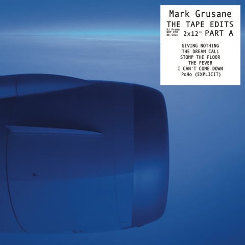 Mark Grusane - The Tape Edits (Part A)